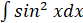 Integration